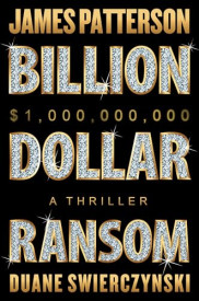 book cover of The Billion-Dollar Ransom
