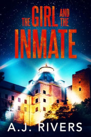 book cover of The Girl and the Inmate