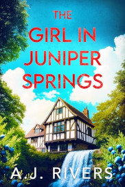 book cover of The Girl in Juniper Springs