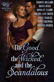 book cover of The Good, the Wicked, and the Scandalous
