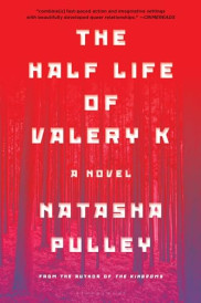 book cover of The Half Life of Valery K