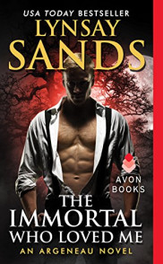 book cover of The Immortal Who Loved Me