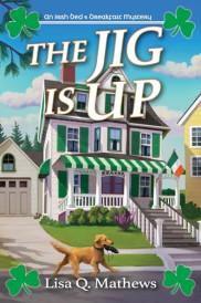 book cover of The Jig Is Up