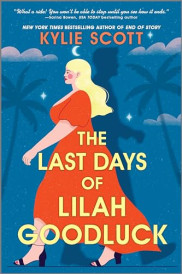 book cover of The Last Days of Lilah Goodluck
