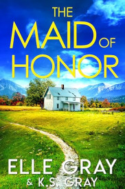 book cover of The Maid of Honor