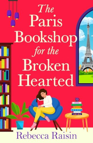 book cover of The Paris Bookshop for the Broken-Hearted