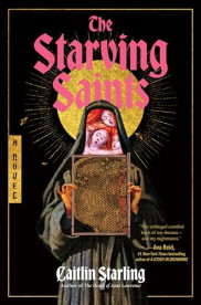 book cover of The Starving Saints