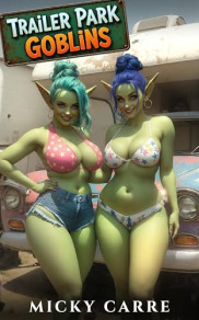 book cover of Trailer Park Goblins