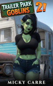 book cover of Trailer Park Goblins 2