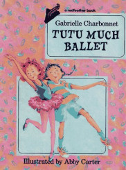 book cover of Tutu Much Ballet