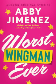 book cover of Worst Wingman Ever